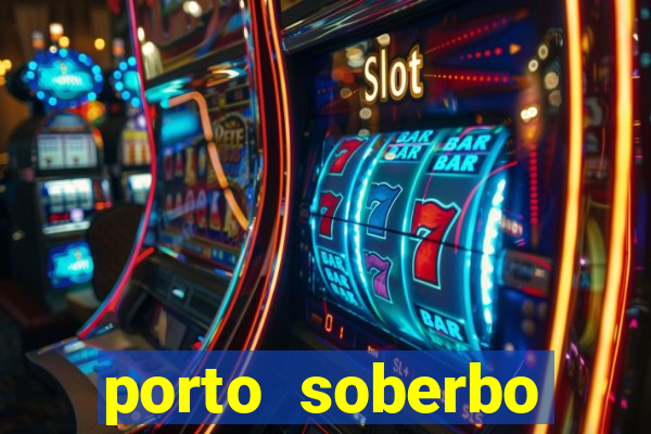 porto soberbo argentina compras